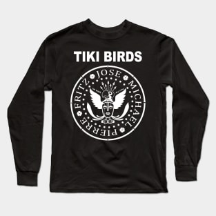 TIKI BIRDS Long Sleeve T-Shirt